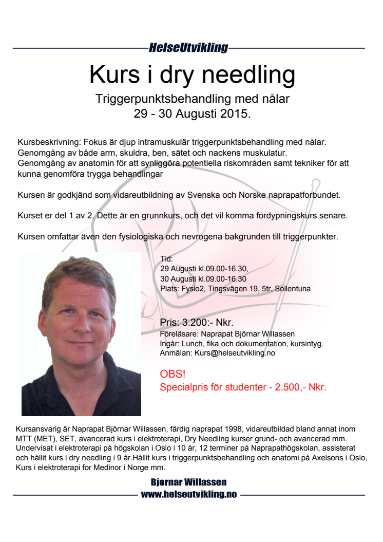 Anmäl dig nu! 28/8 stötvågskurs steg1. 29-30/8 Dry-needling kurs. 10/10 Shock Wave Stockholm - utbildningsdag, stötvåg!