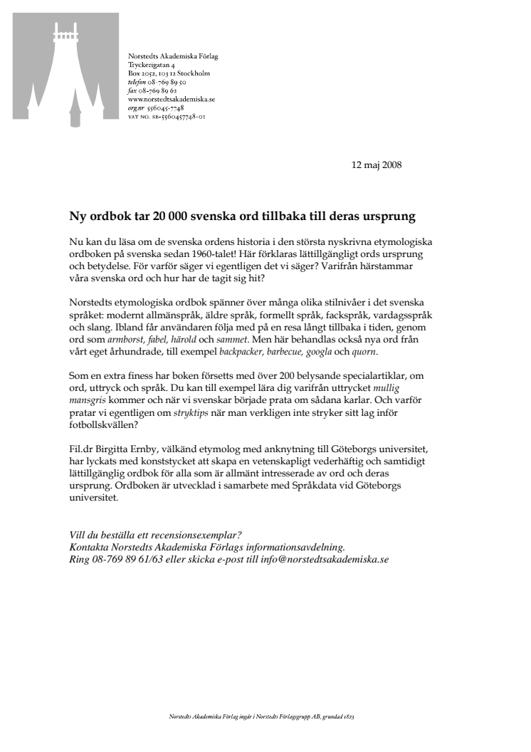 Ny ordbok tar 20 000 svenska ord tillbaka till deras ursprung