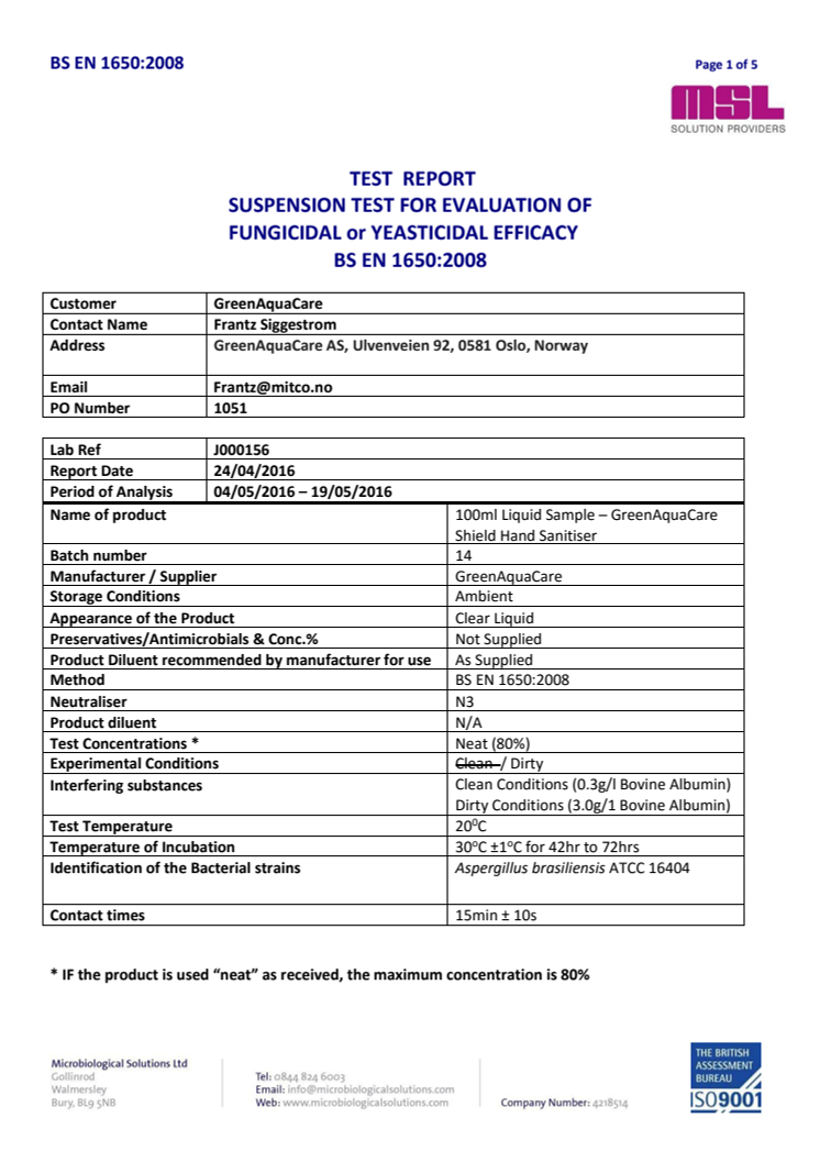 Testrapport Microbiological Solutions LTD: BS EN 1650:2008