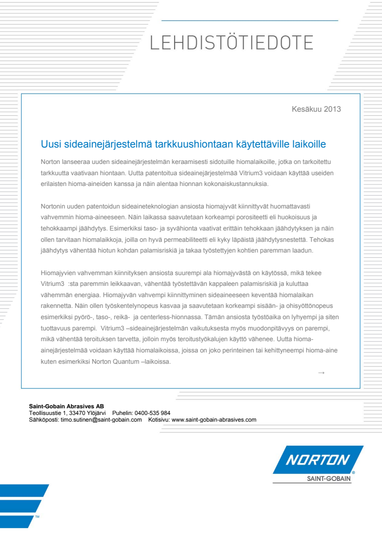 Uusi sideainejärjestelmä tarkkuushiontaan käytettäville laikoille