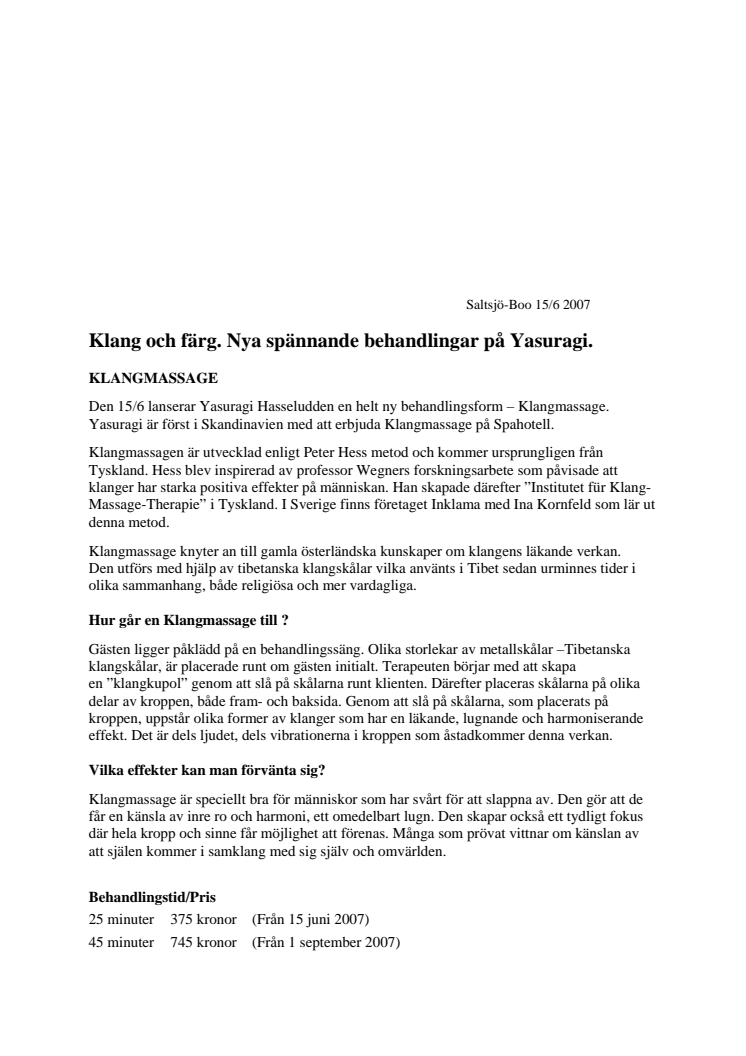 Klangmassage, ny välgörande behandling på Yasuragi Hasseludden