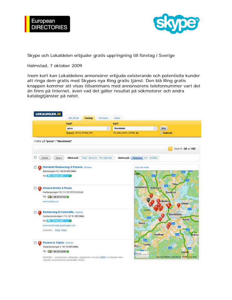 Skype och Lokaldelen erbjuder gratis uppringning till företag i Sverige