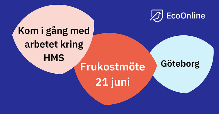 Frukostmöte 21 juni 2022 Göteborg