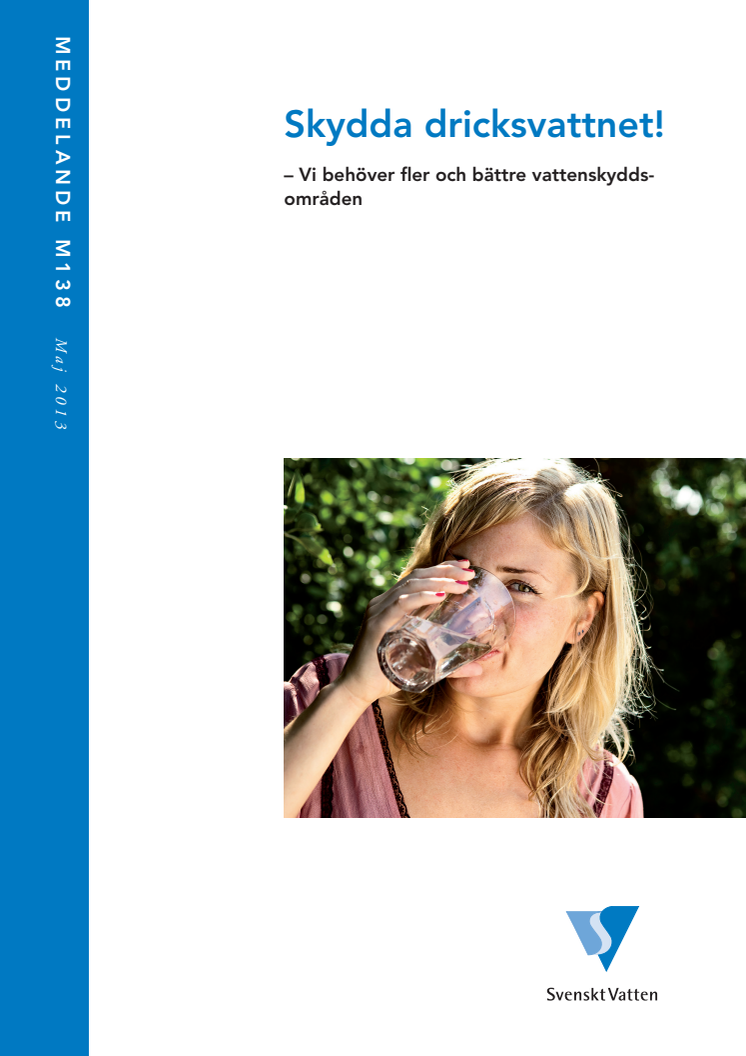 Rapport; Skydda dricksvattnet
