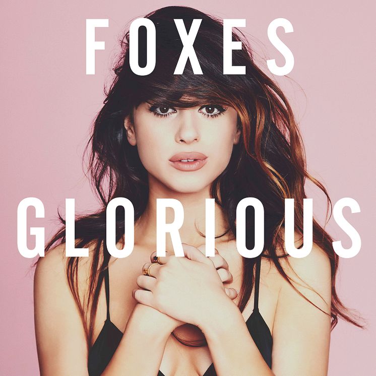 Foxes - "Glorious" albumomslag