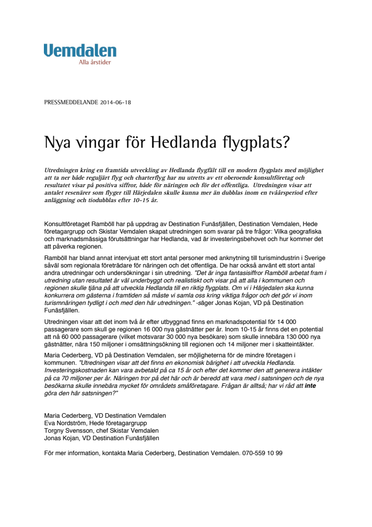 Nya vingar för Hedlanda flygplats?