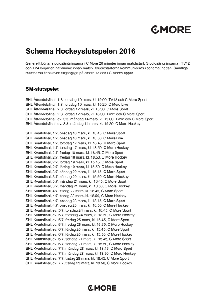 Schema Hockeyslutspelen 2016