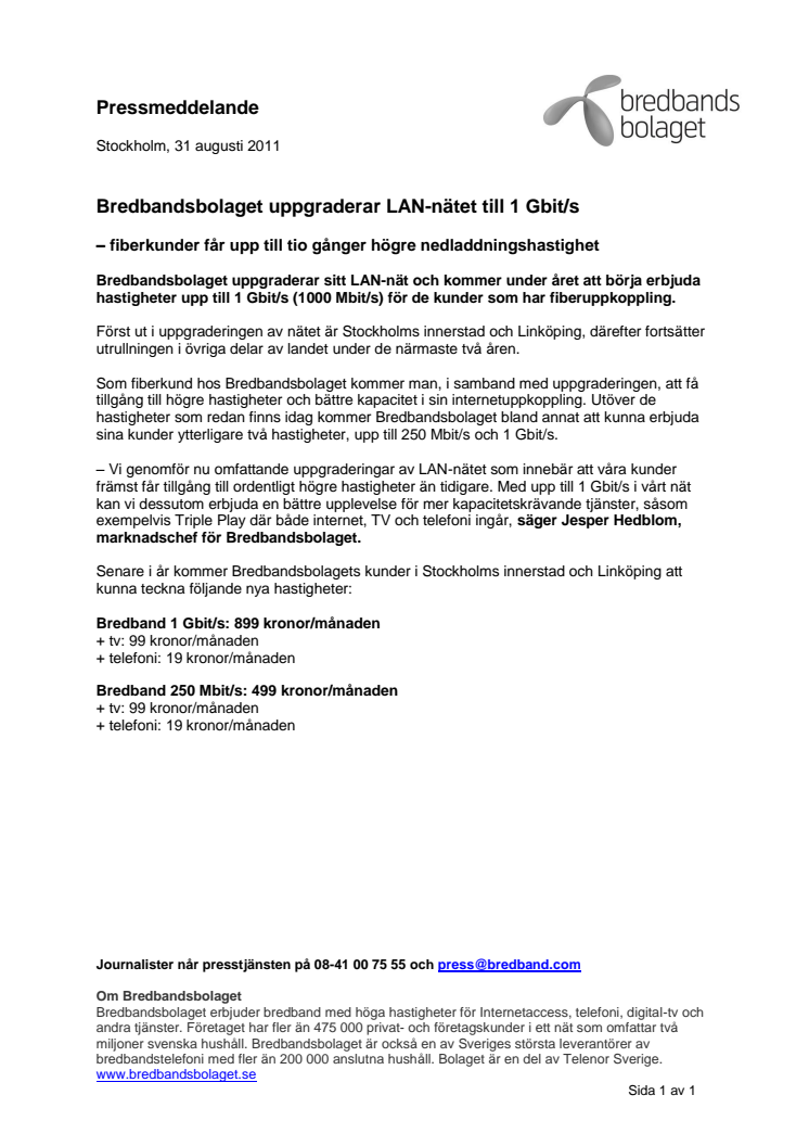 Bredbandsbolaget uppgraderar LAN-nätet till 1 Gbit/s – fiberkunder får upp till tio gånger högre nedladdningshastighet