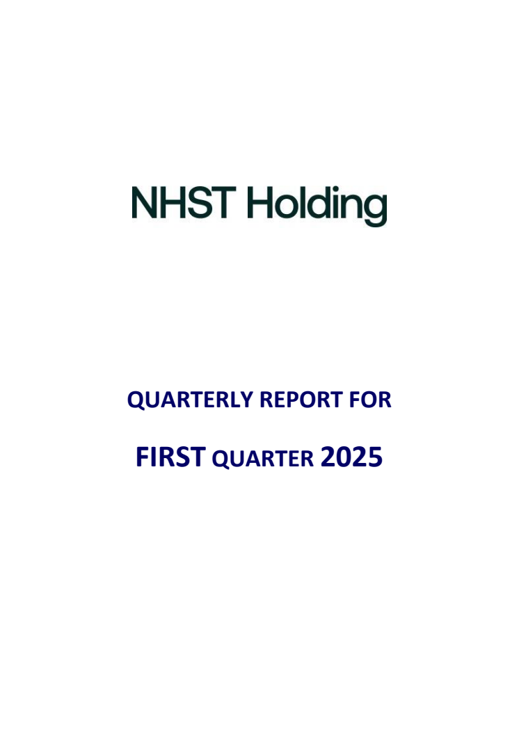 NHST GROUP’S DEVELOPMENT IN THE FIRST QUARTER OF 2025