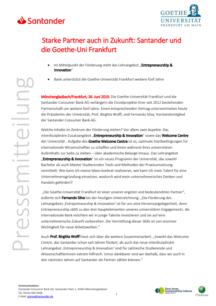 Starke Partner auch in Zukunft: Santander und die Goethe-Uni Frankfurt