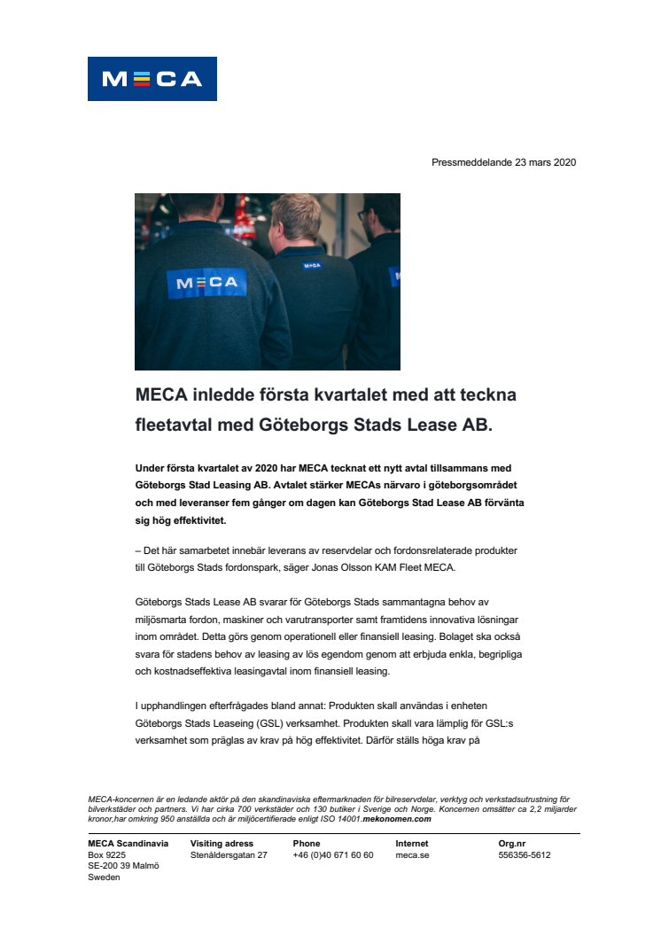 MECA inledde första kvartalet med att teckna fleetavtal med Göteborgs Stads Lease AB.