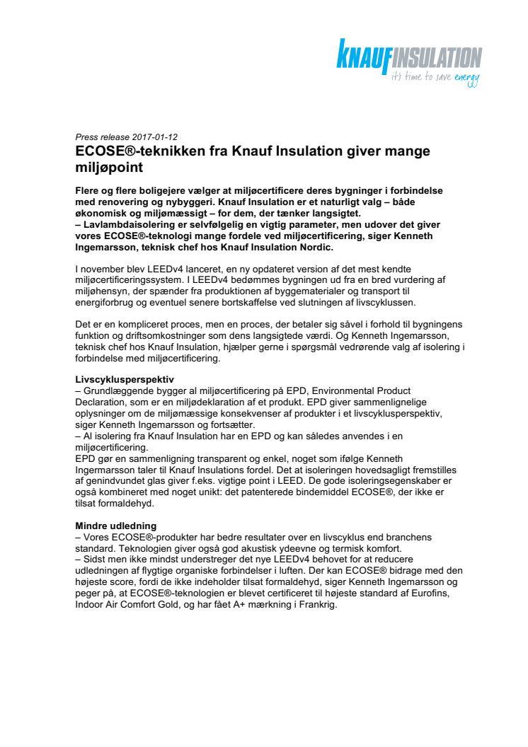 ECOSE®-teknikken fra Knauf Insulation giver mange miljøpoint