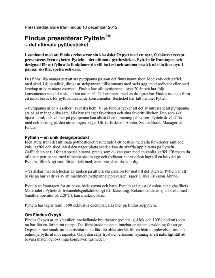 Findus presenterar Pytteln™ – det ultimata pyttbesticket