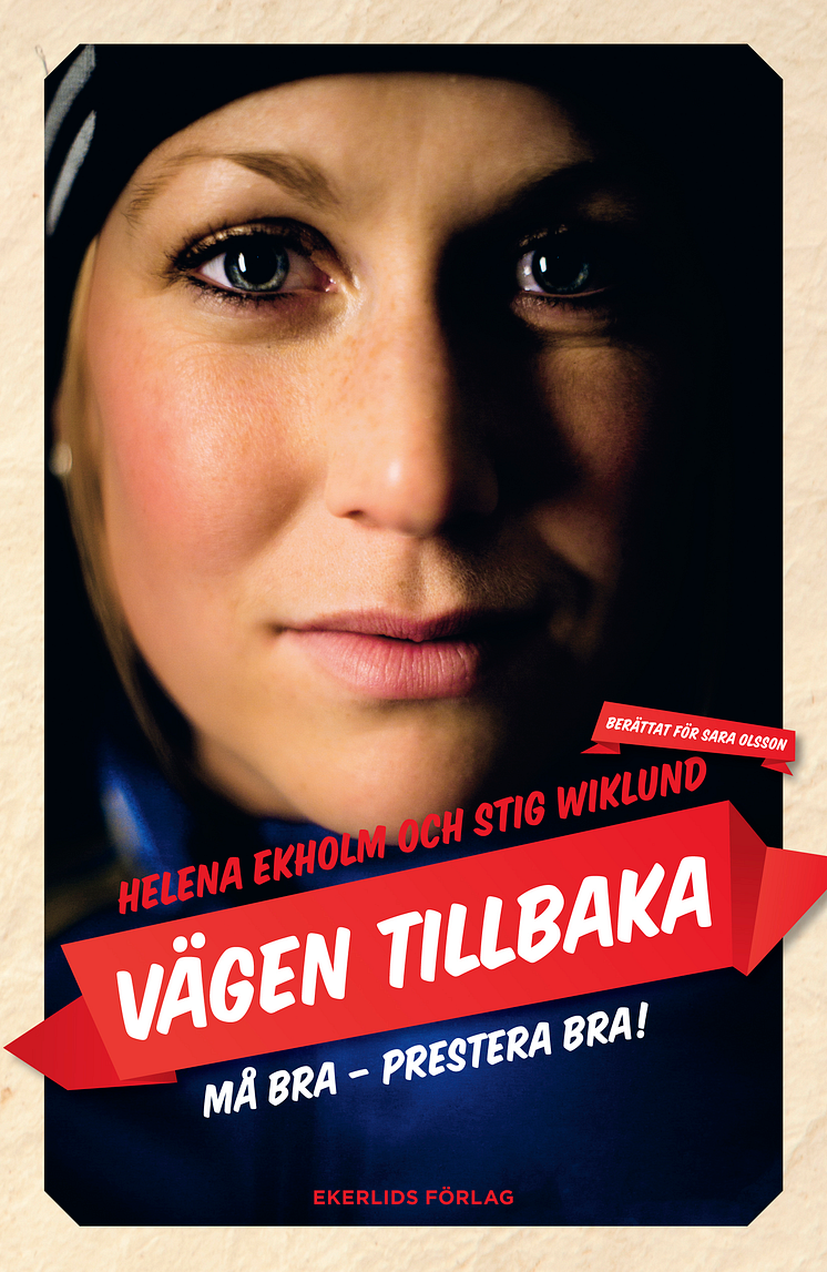 Omslag till boken Vägen tillbaka av Helena Ekholm och Stig Wiklund