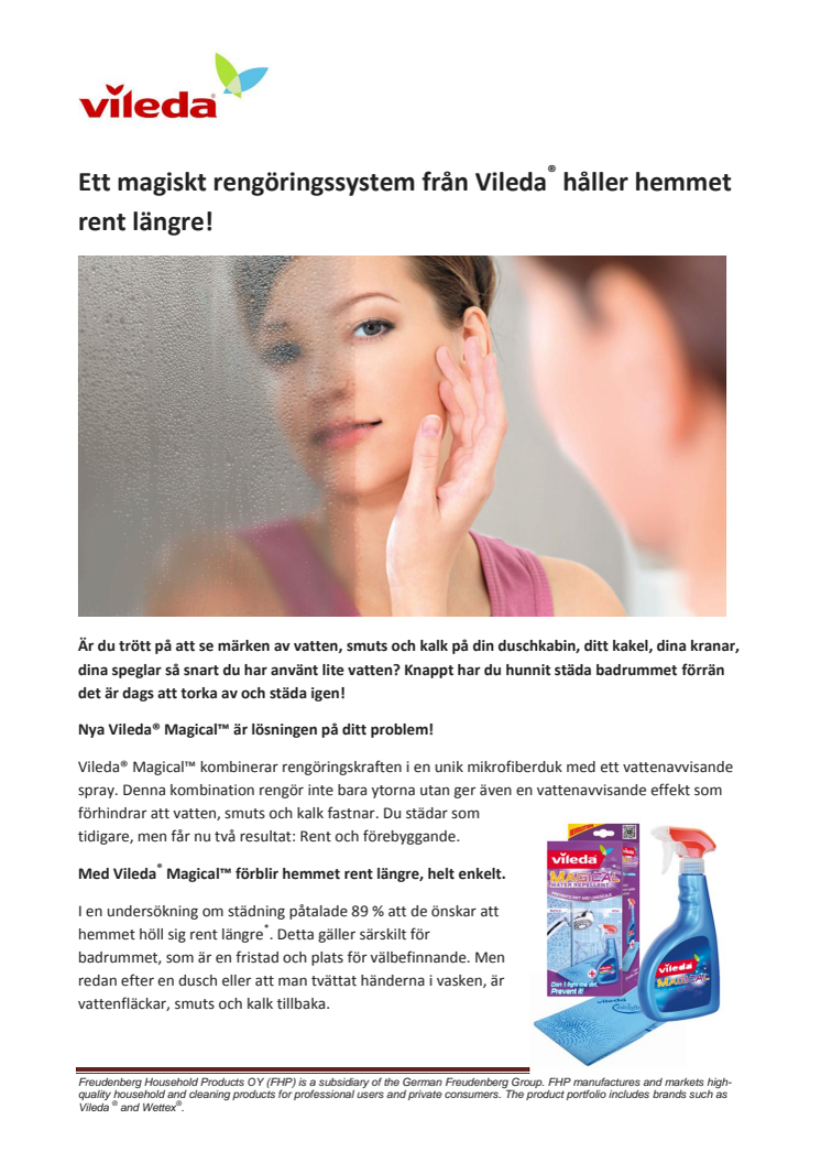 Ett magiskt rengöringssystem från Vileda® håller hemmet rent längre!