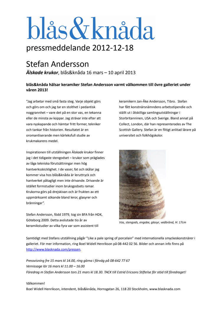 "Älskade krukor", keramikutställning med Stefan Andersson på blås&knåda