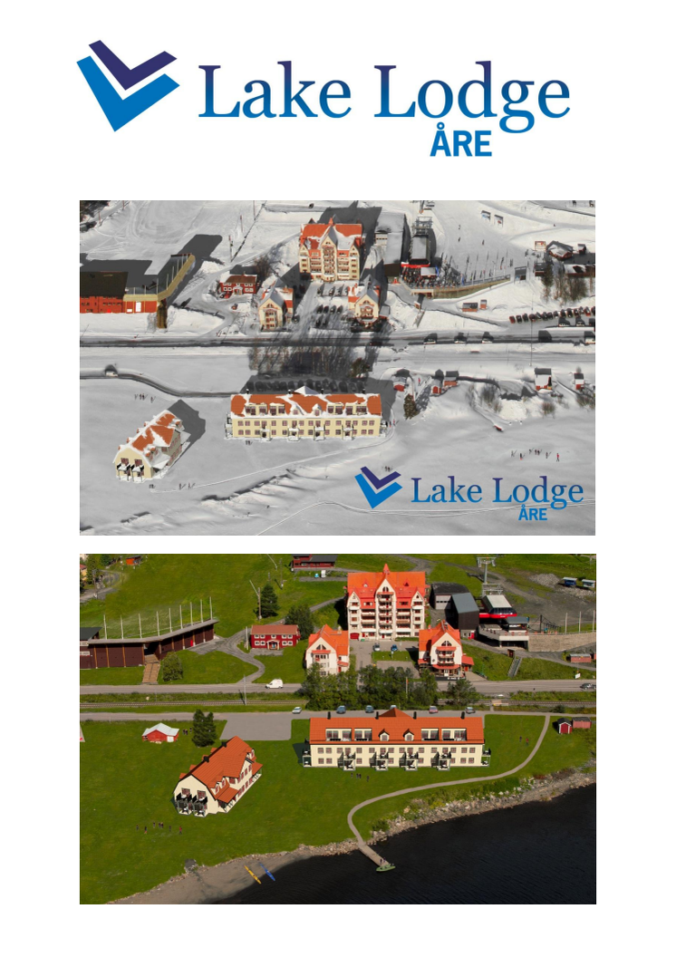 Unikt byggprojekt i Åre – Liftnära och Sjönära