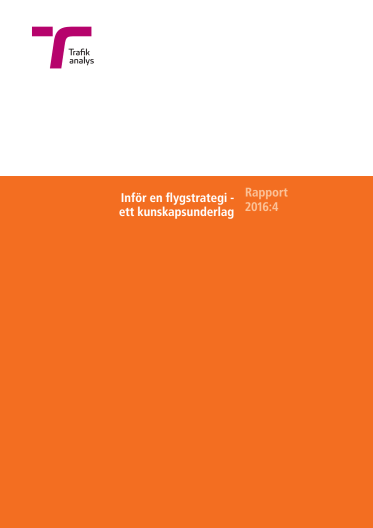 Rapport: Inför en flygstrategi - ett kunskapsunderlag