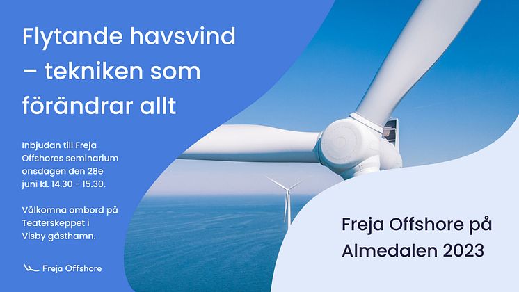 Evenemangsinbjudan_frejaoffshore_almedalen_2023