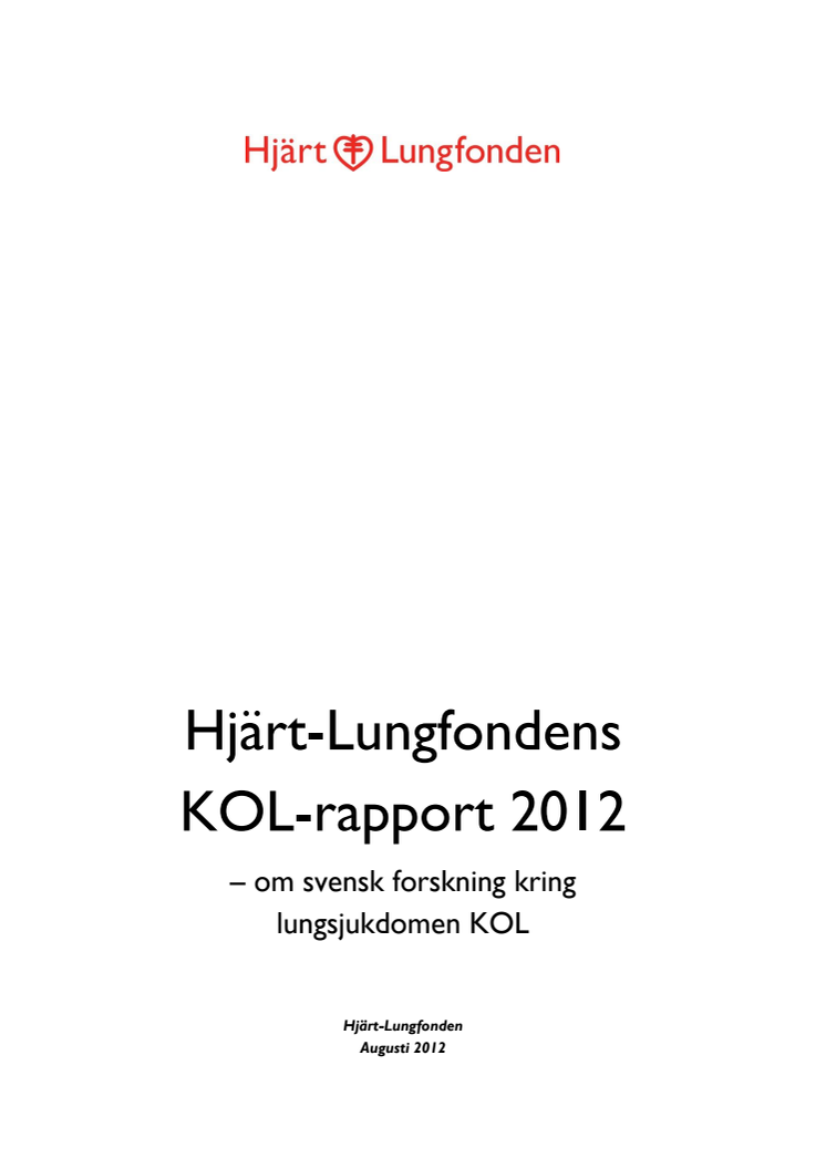 KOL-rapporten 2012 från Hjärt-Lungfonden