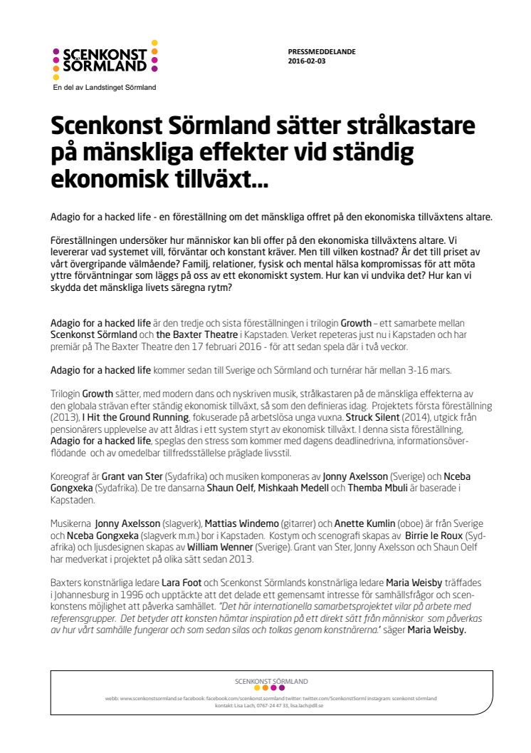 Scenkonst Sörmland sätter strålkastare på mänskliga effekter vid ständig ekonomisk tillväxt...