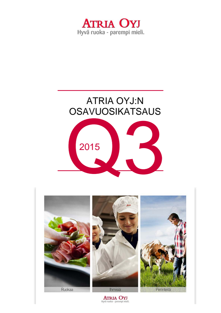 Atria Oyj:n osavuosikatsaus Q3/2015