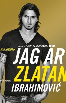 Jag är ZLATAN IBRAHIMOVIC