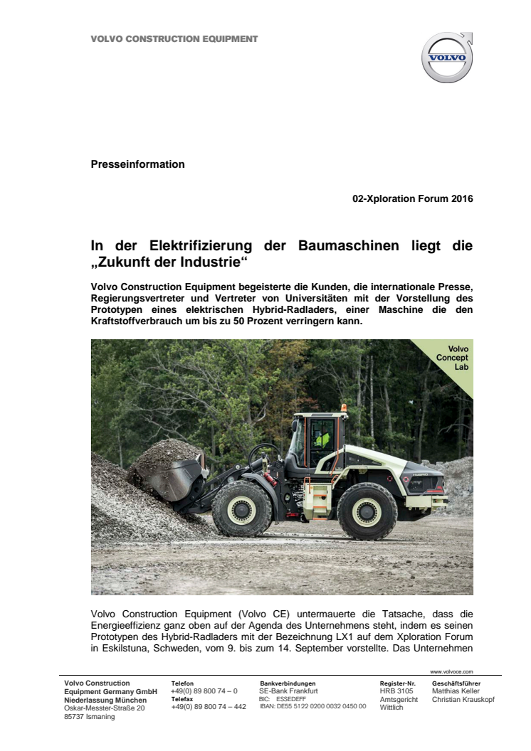 In der Elektrifizierung der Baumaschinen liegt die „Zukunft der Industrie“