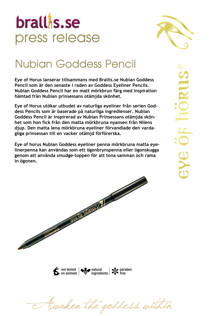 Brallis lanserar Eye of Horus Nubian Goddess Pencil