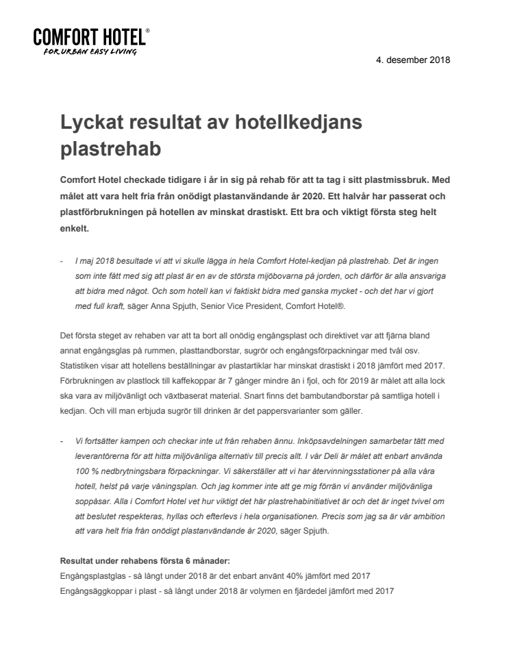 Lyckat resultat av hotellkedjans plastrehab