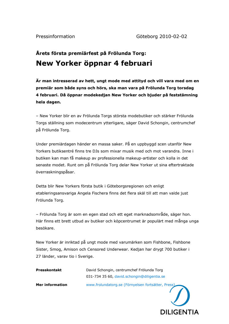 Årets första premiärfest på Frölunda Torg: New Yorker öppnar 4 februari