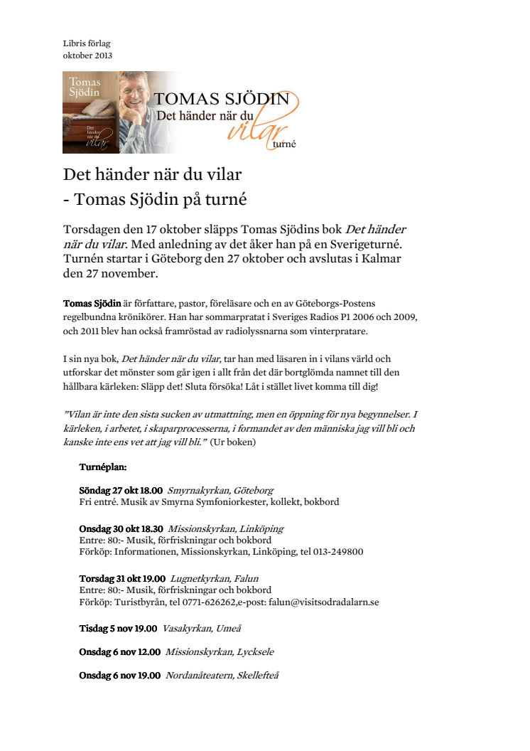 Det händer när du vilar  - Tomas Sjödin på turné