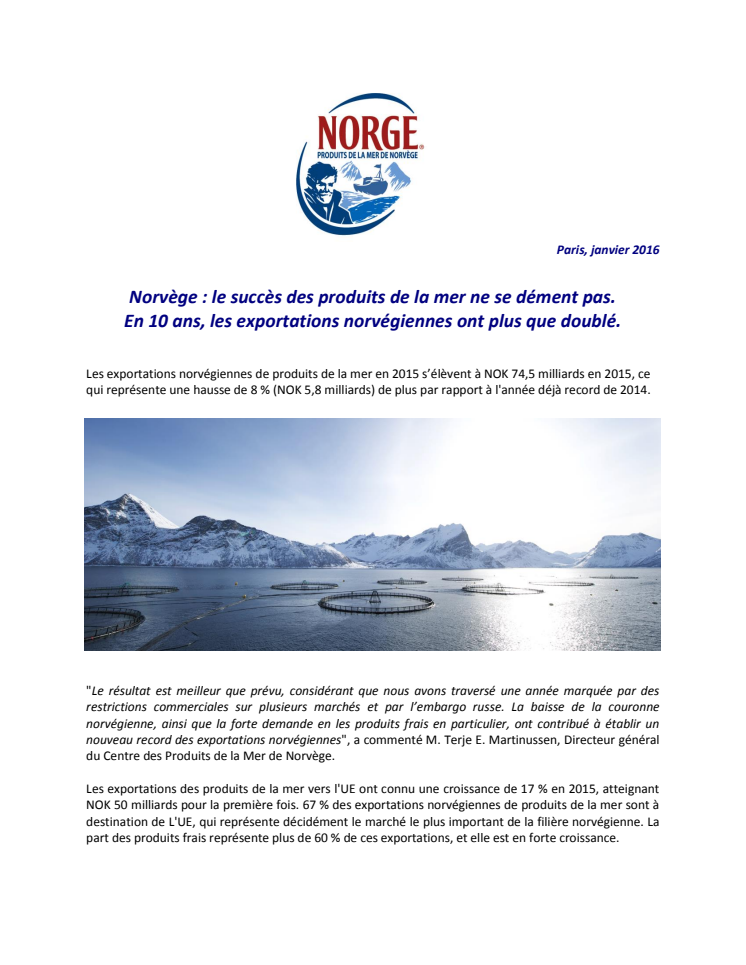 Norvège : le succès des produits de la mer ne se dément pas ; en 10 ans, les exportations norvégiennes ont plus que doublé