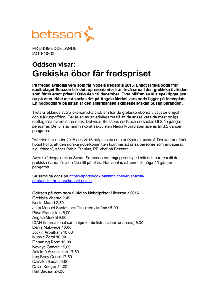 Oddsen visar - grekiska öbor får fredspriset