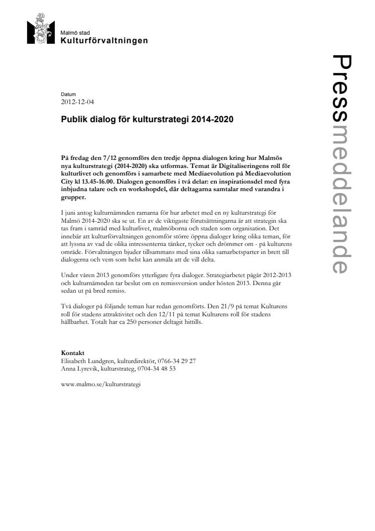 Publik dialog för kulturstrategi 2014-2020