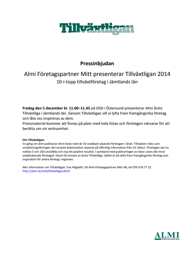 Pressinbjudan: Almi Företagspartner Mitt presenterar Tillväxtligan Jämtland 2014
