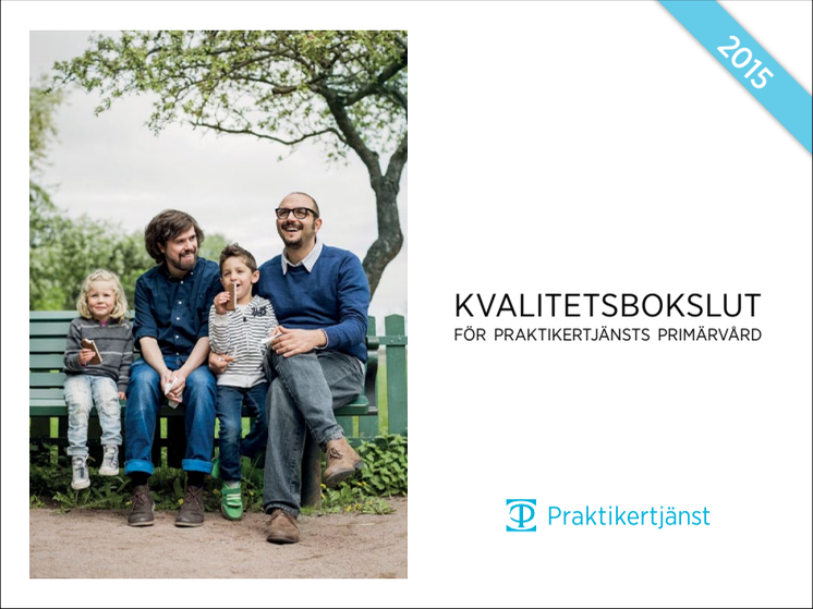 Kvalitetsbokslut Praktikertjänsts Primärvård 2015