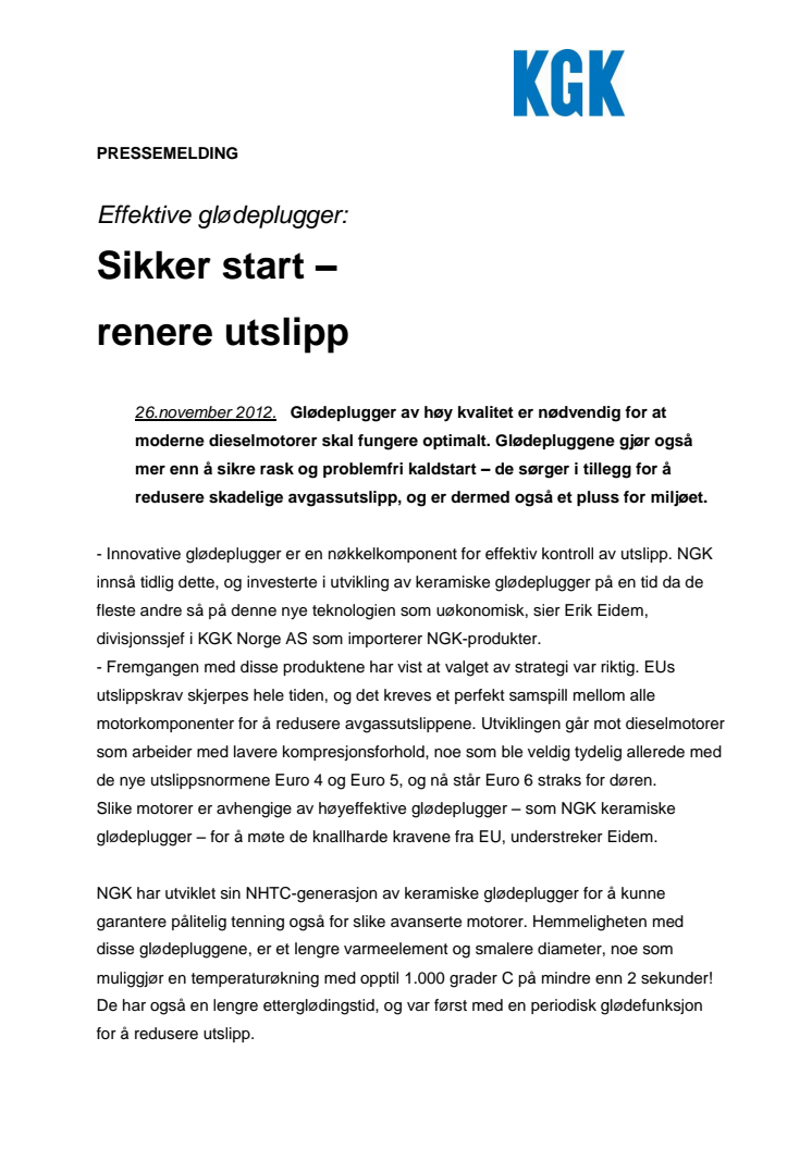 Effektive glødeplugger: Sikker start – renere utslipp