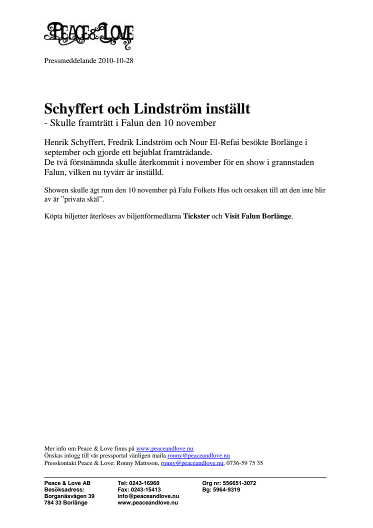 Schyffert och Lindström inställt - skulle framträtt i Falun den 10 november