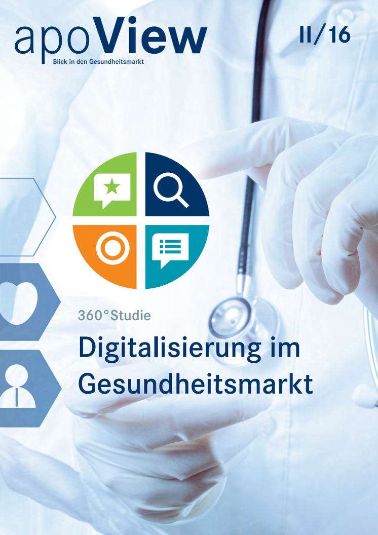 apoView II/2016: 360-Grad-Studie zur Digitalisierung im Gesundheitsmarkt