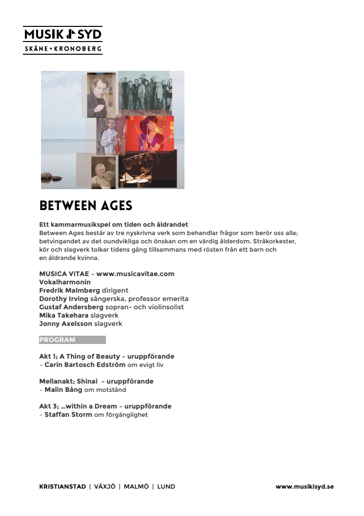 BETWEEN AGES – 3 uruppföranden