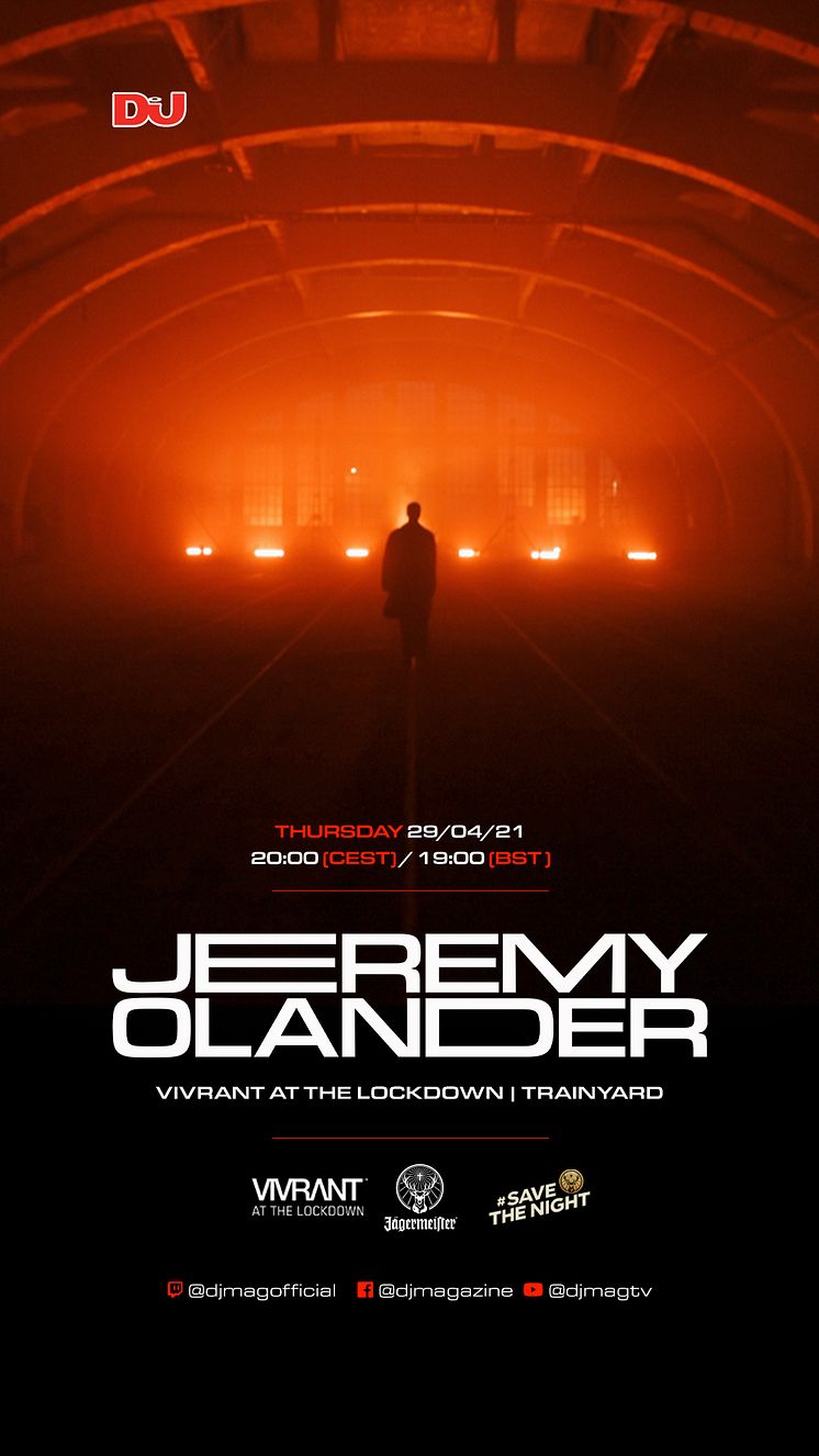 Pressbild 3 - Jeremy Olander, Jägermeister och DJ MAG bjuder in till “Vivrant at the Lockdown”.jpg