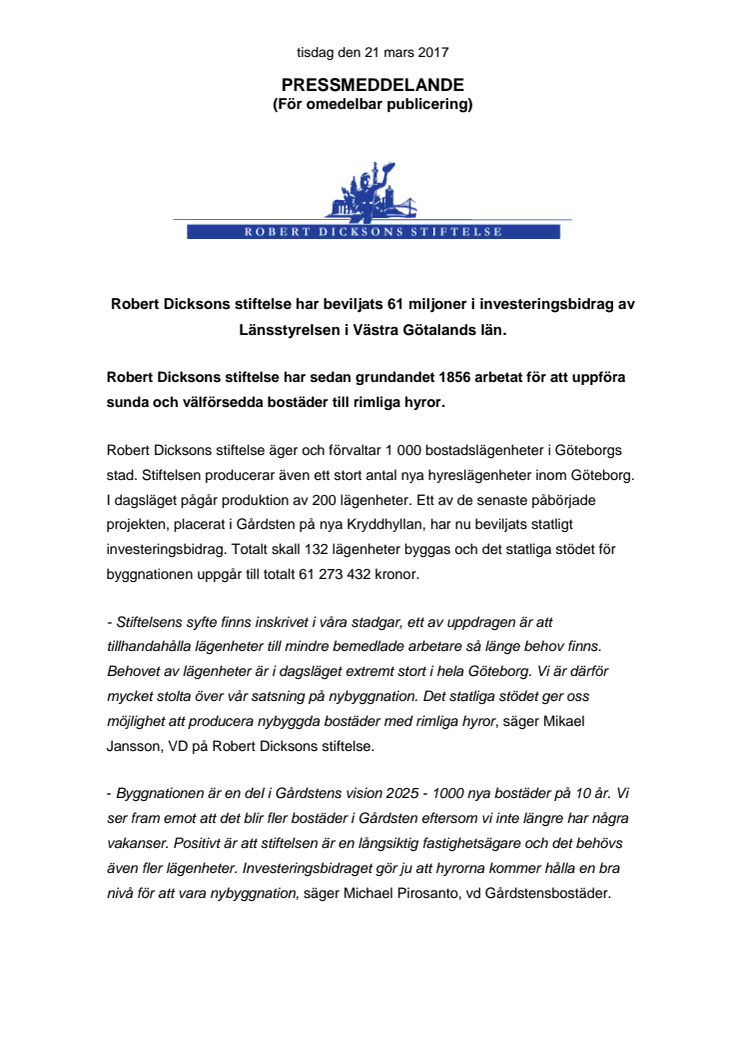 Gårdsten: Robert Dicksons stiftelse har beviljats 61 miljoner i investeringsbidrag av Länsstyrelsen i Västra Götalands län