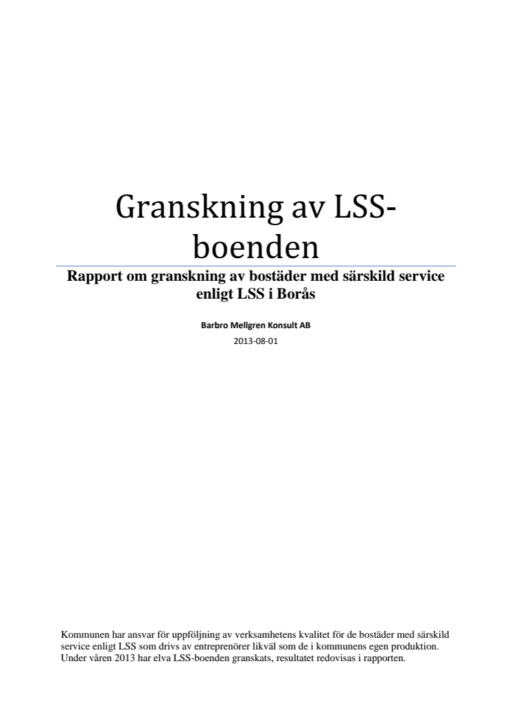 Rapport om LSS-boendena i Borås