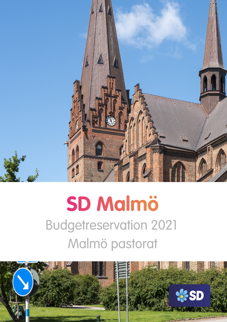 Svenska kyrkan: Sverigedemokraternas budgetreservation 2021 till Malmö pastorat
