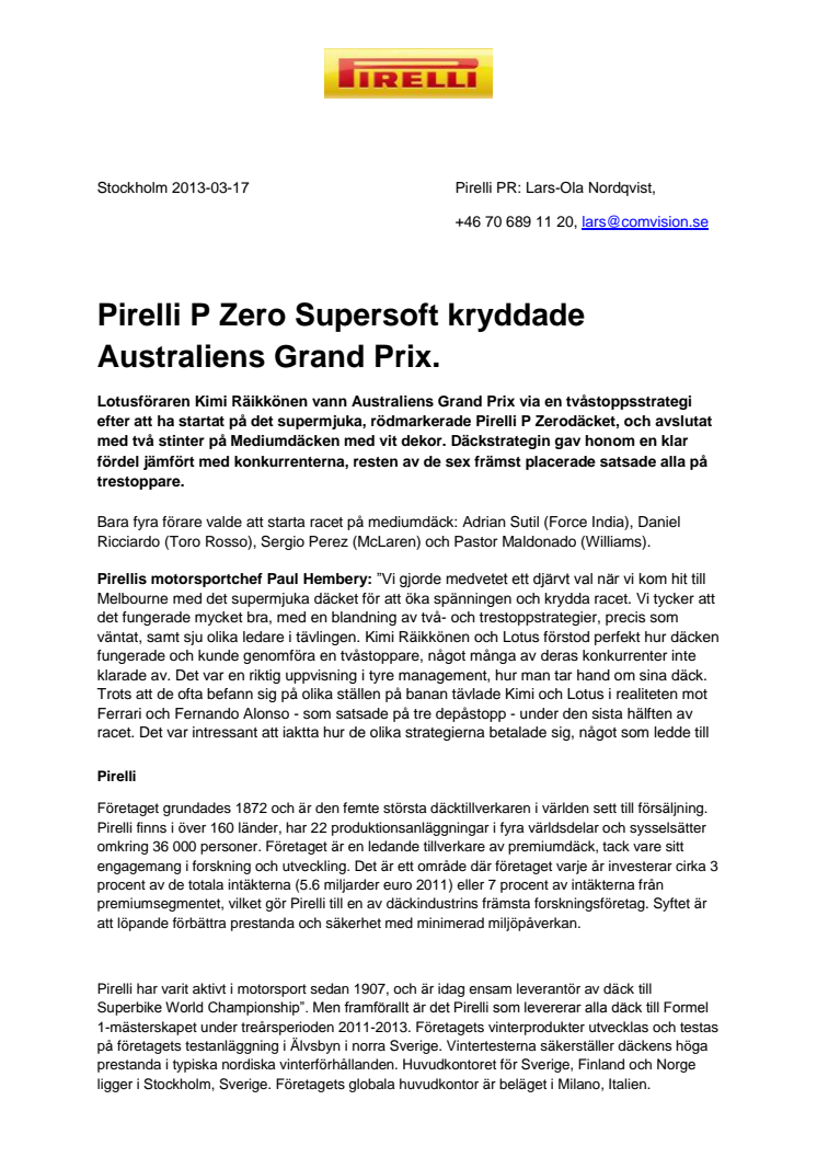 Pirelli P Zero Supersoft kryddade Australiens Grand Prix.