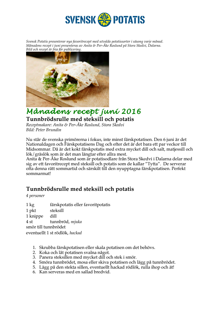 Månadens recept juni - Tunnbrödsrulle med steksill och potatis