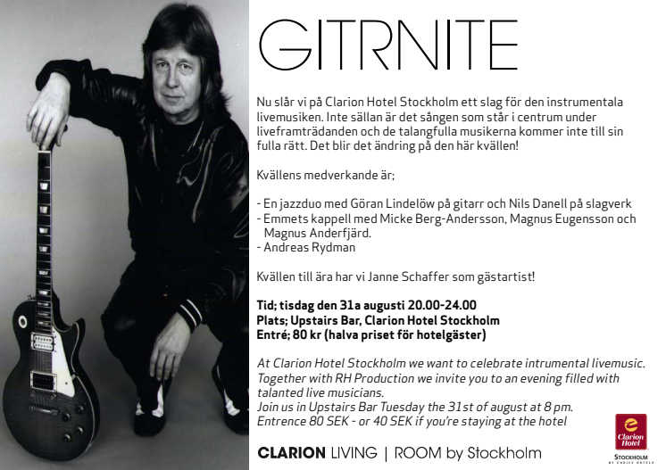 GitRNite med Janne Schaffer i Clarion Living Room by Stockholm
