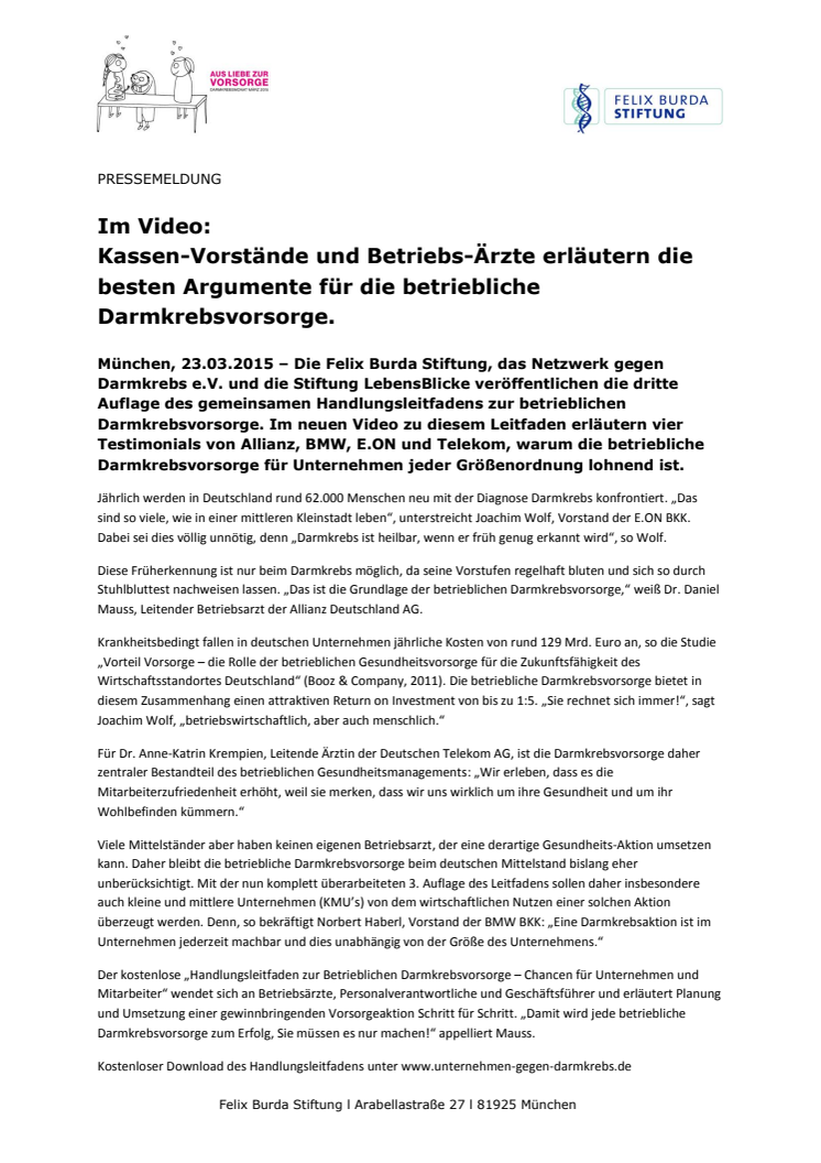 Video: Kassen-Vorstände und Betriebs-Ärzte erläutern die besten Argumente für die betriebliche Darmkrebsvorsorge.