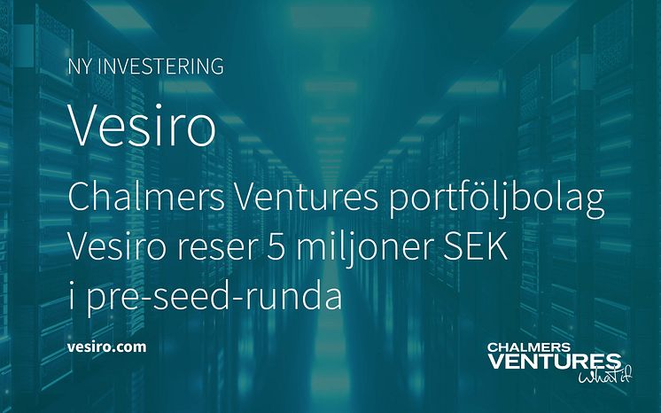 Vesiro PR Chalmers Ventures Bilder2